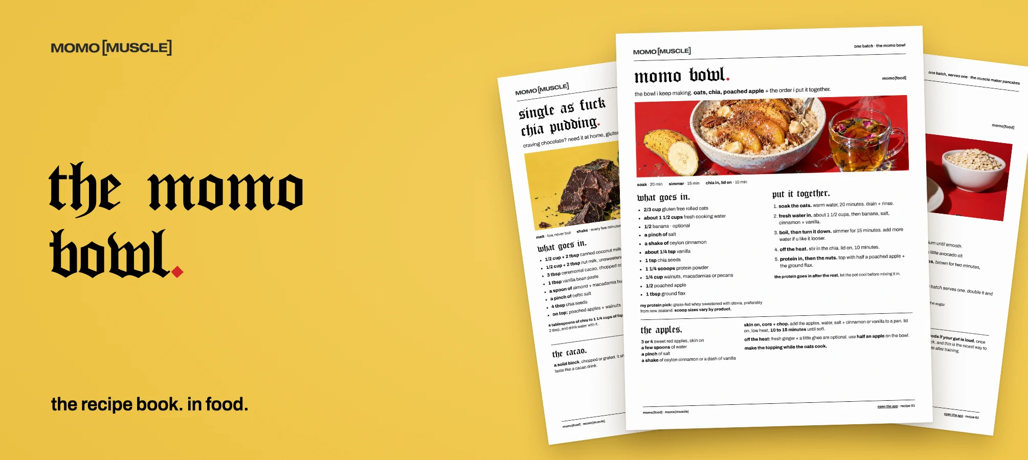 the momo bowl recipe page, with the chia + pancake pages behind it, on yellow.